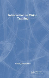 Title: Introduction to Vision Training, Author: Nadia Jankielsohn