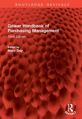 Gower Handbook of Purchasing Management: Third Edition