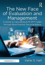 The New Face of Evaluation and Management: A Guide to Calculating E/M CPT Codes through Best Practice Documentation