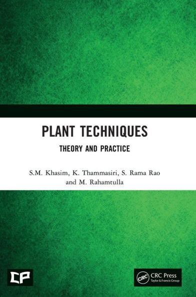 Plant Techniques: Theory and Practice