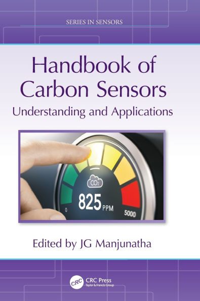 Handbook of Carbon Sensors: Understanding and Applications