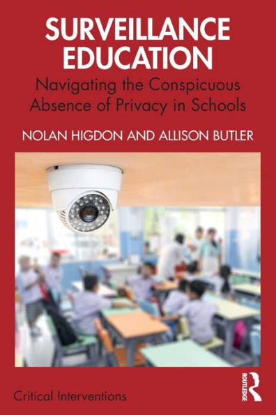 Surveillance Education: Navigating the Conspicuous Absence of Privacy Schools