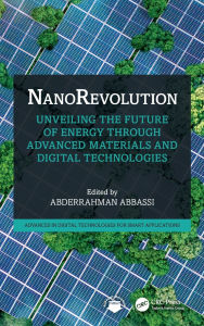 Title: NanoRevolution: Unveiling the Future of Energy through Advanced Materials and Digital Technologies, Author: Abderrahman Abbassi