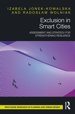 Exclusion Smart Cities: Assessment and Strategy for Strengthening Resilience