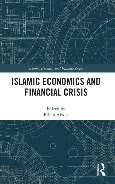 Islamic Economics and Financial Crisis