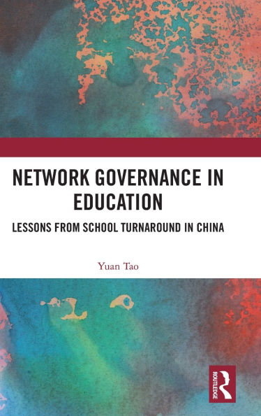Network Governance Education: Lessons from School Turnaround China