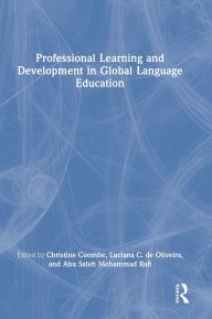 French books pdf free download Professional Learning and Development in Global Language Education by Christine Coombe, Luciana C. de Oliveira, Abu Saleh Mohammad Rafi