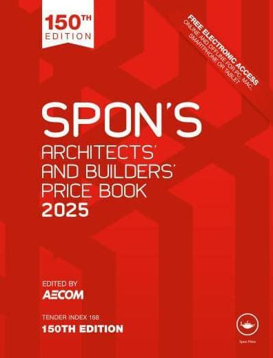Spon's Architects' and Builders' Price Book 2025