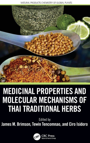 Medicinal Properties and Molecular Mechanisms of Thai Traditional Herbs