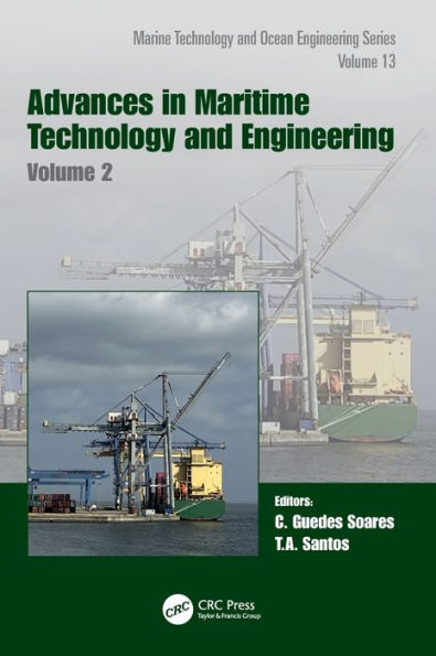 Advances Maritime Technology and Engineering: Volume 2