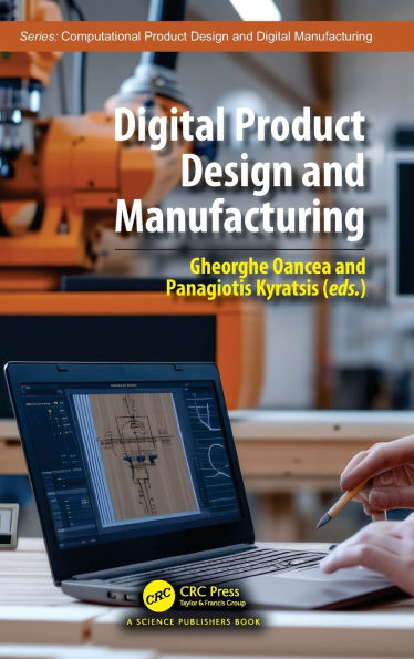 Digital Product Design and Manufacturing