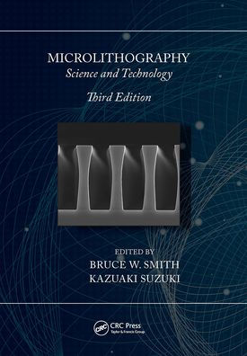 Microlithography: Science and Technology
