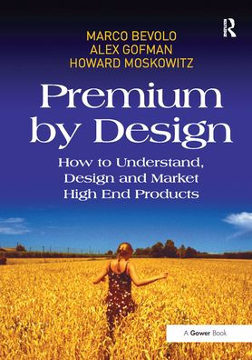 Premium by Design: How to Understand