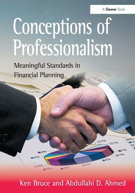 Conceptions of Professionalism: Meaningful Standards Financial Planning