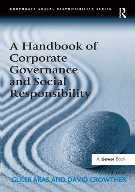 A Handbook of Corporate Governance and Social Responsibility