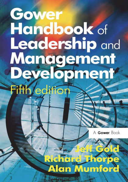 Gower Handbook of Leadership and Management Development