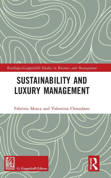 Sustainability and Luxury Management