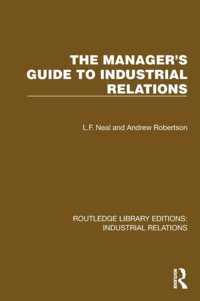 The Manager's Guide to Industrial Relations