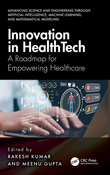 Innovation Healthtech: A Roadmap for Empowering Healthcare