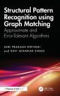 Structural Pattern Recognition using Graph Matching: Approximate and Error-Tolerant Algorithms