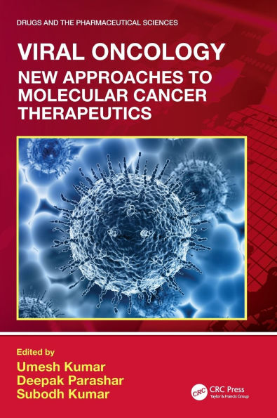 Viral Oncology: New Approaches to Molecular Cancer Therapeutics