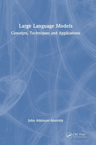 Large Language Models: Concepts, Techniques and Applications