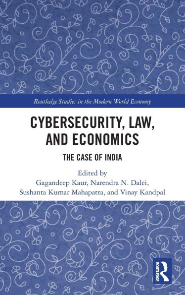 Cybersecurity, Law, and Economics: The Case of India