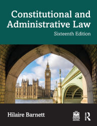 Title: Constitutional and Administrative Law, Author: Hilaire Barnett