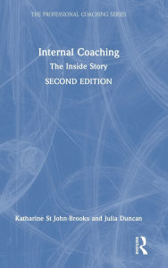 Title: Internal Coaching: The Inside Story, Author: Katharine St John-Brooks