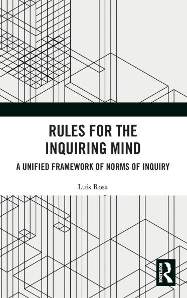 Rules for the Inquiring Mind: A Unified Framework of Norms Inquiry
