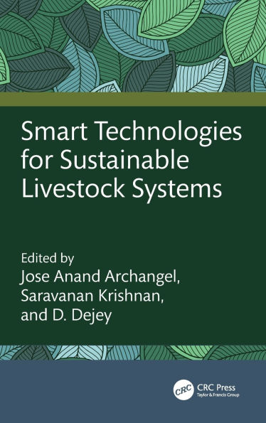 Smart Technologies for Sustainable Livestock Systems