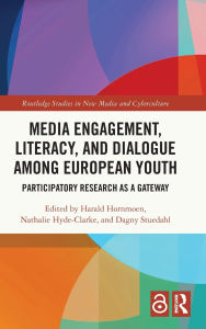 Title: Media Engagement, Literacy, and Dialogue among European Youth: Participatory Research as a Gateway, Author: Harald Hornmoen