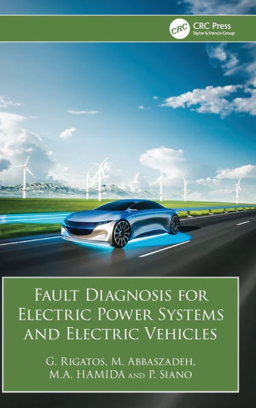 Fault Diagnosis for Electric Power Systems and Electric Vehicles