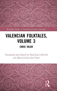 Download ebook for jsp Valencian Folktales, Volume 3: Enric Valor