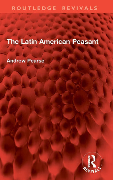 The Latin American Peasant