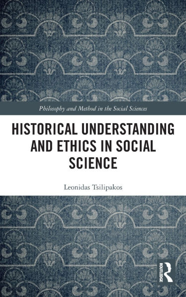 Historical Understanding and Ethics Social Science