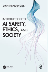 Title: Introduction to AI Safety, Ethics, and Society, Author: Dan Hendrycks