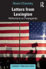 Letters from Lexington: Reflections on Propaganda