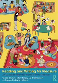 Title: Reading and Writing for Pleasure: An Evidence-Informed Framework for Practice, Author: Teresa Cremin