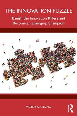 the Innovation Puzzle: Banish Killers and Become an Emerging Champion