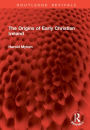 The Origins of Early Christian Ireland