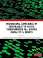 Sustainability in Digital Transformation Era: Driving Innovative & Growth: International Conference on Sustainability in Digital Transformation Era: Driving Innovative & Growth
