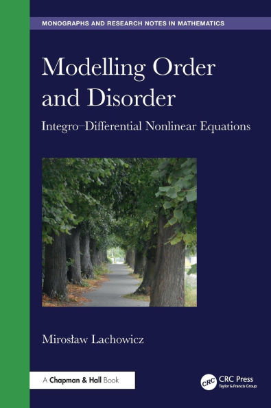 Modelling Order and Disorder: Integro-Differential Nonlinear Equations