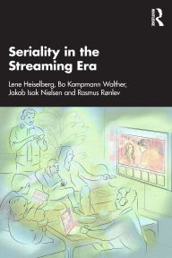 Free download books online for kindle Seriality in the Streaming Era 