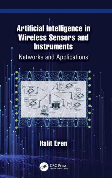 Artificial Intelligence Wireless Sensors and Instruments: Networks Applications