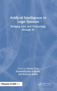 Title: Artificial Intelligence in Legal Systems: Bridging Law and Technology through AI, Author: Eriona Çela