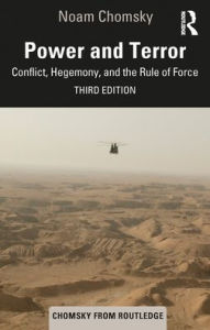 Power and Terror: Conflict, Hegemony, and the Rule of Force