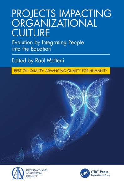 Projects Impacting Organizational Culture: Evolution by Integrating People into the Equation