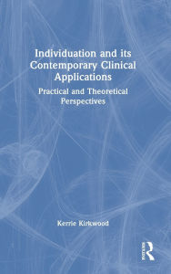 Open source soa ebook download Individuation and its Contemporary Clinical Applications: Practical and Theoretical Perspectives by Kerrie Kirkwood 9781032904504 
