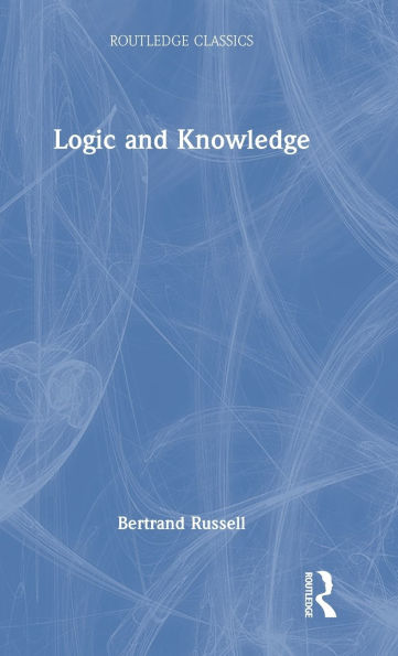 Logic and Knowledge